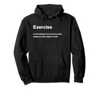Relatable Funny Dictionary Definition Exercise Sudadera con Capucha