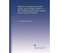 Relation between ground water and surface water in the Hillsborough River basin, west-central Florida