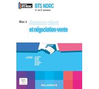 Relation client et négociation BTS NDRC 1re et 2e années