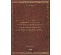 Relation des missions de P.P. de la Compagnie de Jésus dans les isles et dans la terre ferme de l'Am
