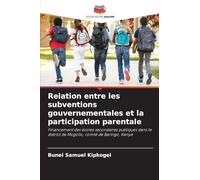 Relation entre les subventions gouvernementales et la participation parentale