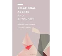 Relational Agents and Autonomy: A Lesson from Anorexia (Off the Fence: Morality, Politics and Society)