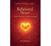 Relational Hearts: 1 (The Self-Aware Soul)