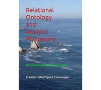 Relational Ontology and Analytic Philosophy: Bertrand Russell and Bradley's ghost
