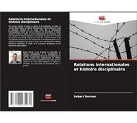 Relations internationales et histoire disciplinaire