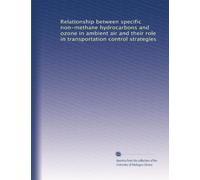 Relationship between specific non-methane hydrocarbons and ozone in ambient air and their role in transportation control strategies