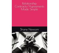 Relationship Contracts/Agreements Made Simple