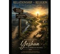 Relationship ~ Religion for Teens: Building a Lifelong Relationship with Yeshua-One Book at a Time