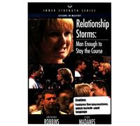 Relationship Storms: Man Enough to Stay the Course