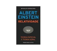 RELATIVIDADE TEORRIA ESPECIAL E TEORIA GERAL