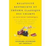 Relativité restreinte et théorie classique des champs: Le minimum théorique