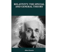 RELATIVITY: THE SPECIAL AND GENERAL THEORY