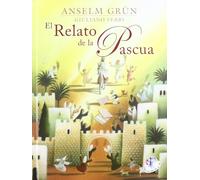Relato De La Pascua, El (CRECIENDO EN LA FE)