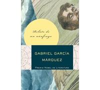 Relato de Un Náufrago (Vintage Espanol)