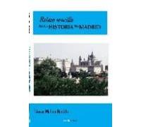 Relato Sencillo De La Historia De Madrid
