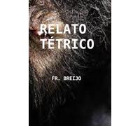 RELATO TÉTRICO (HUMOR y ENTRETENIMIENTO)