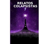 RELATOS COLAPSISTAS 7 : ECOCARGUITOS: El final de la década WTF.