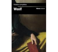 Relatos completos (El libro de bolsillo - Bibliotecas de autor - Biblioteca Woolf)