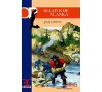 Relatos De Alaska