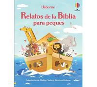 Relatos de la Biblia para peques (Cuentos para peques)