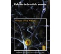 Relatos De La Célula Errante (ebook)