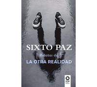 Relatos de la otra realidad (Buscadores de la Verdad)