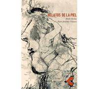 Relatos de la piel: 83 (Narrativa)