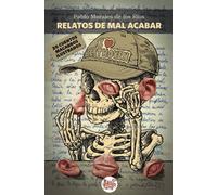 Relatos de mal acabar