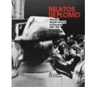 Historia del terrorismo en Navarra 1987-2011 (Relatos de plomo. Historia del terrorismo en Navarra)