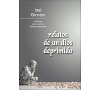 RELATOS DE UN DIOS DEPRIMIDO | Beel Simon