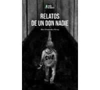 Relatos De Un Don Nadie