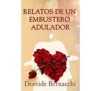 Relatos de un Embustero Adulador