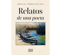 RELATOS DE UNA POETA: 1 (ECU)