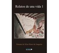 Relatos de una vida 1