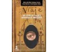 Relatos De Viajes. Miradas De Mujeres