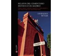Relatos Del Cementerio Británico De Madrid