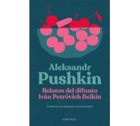 Relatos Del Difunto Iván Petróvich Belkin (ebook)