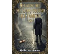 Relatos del lado oscuro del Támesis