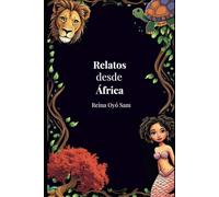 Relatos Desde Africa
