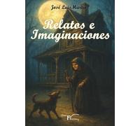 Relatos e imaginaciones