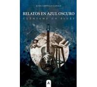 Relatos en azul oscuro