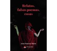 Relatos Falsos Poemas Cosas (ebook)