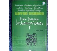 Relatos fantásticos latinoamericanos (1) (Letra grande)