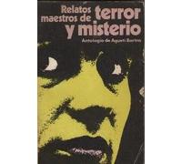 Relatos maestros de terror y misterio