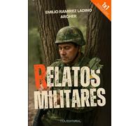 Relatos militares: Los Primeros Tacticos
