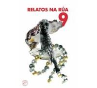 Relatos Na Rua 9