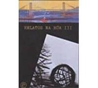 Relatos Na Rua Iii