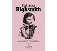 Relatos: Once / Pequeños cuentos Misoginos / Crimenes bestiales / A merced del viento / La casa negra: 11 (Compendium)