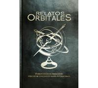 Relatos Orbitales