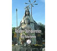 Relatos Quiriquireños
